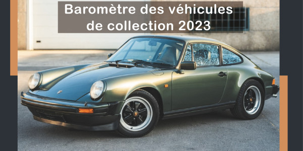 Baromètre des véhicules de collection 2023